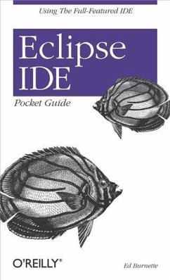 Eclipse IDE Pocket Guide (eBook, PDF) - Burnette, Ed