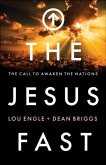 Jesus Fast (eBook, ePUB) Jesus Fast (eBook, ePUB)
