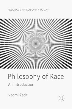 Philosophy of Race (eBook, PDF) - Zack, Naomi