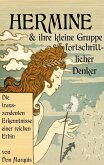 Hermine und ihre kleine Gruppe fortschrittlicher Denker (eBook, ePUB) Hermine und ihre kleine Gruppe fortschrittlicher Denker (eBook, ePUB)