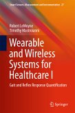 Wearable and Wireless Systems for Healthcare I (eBook, PDF)