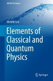Elements of Classical and Quantum Physics (eBook, PDF)