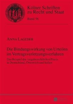 Die Bindungswirkung von Urteilen im Vertragsverletzungsverfahren (eBook, PDF) - Lageder, Anna