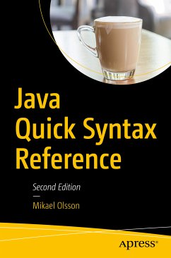 Java Quick Syntax Reference (eBook, PDF) - Olsson, Mikael