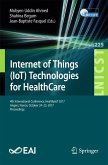 Internet of Things (IoT) Technologies for HealthCare (eBook, PDF)