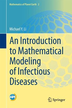 An Introduction to Mathematical Modeling of Infectious Diseases (eBook, PDF) - Li, Michael Y.