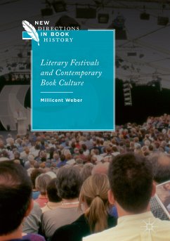 Literary Festivals and Contemporary Book Culture (eBook, PDF) - Weber, Millicent