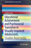 Educational Achievement and Psychosocial Transition in Visually Impaired Adolescents (eBook, PDF)
