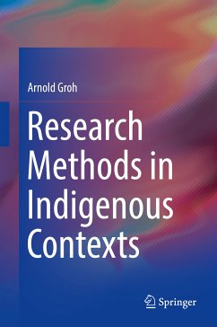 Research Methods in Indigenous Contexts (eBook, PDF) - Groh, Arnold