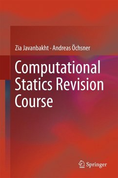 Computational Statics Revision Course (eBook, PDF) - Javanbakht, Zia; Öchsner, Andreas