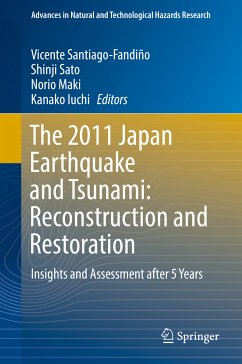The 2011 Japan Earthquake and Tsunami: Reconstruction and Restoration (eBook, PDF)