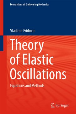 Theory of Elastic Oscillations (eBook, PDF) - Fridman, Vladimir