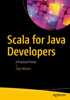 Scala for Java Developers (eBook, PDF) - Weston, Toby