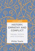 History, Empathy and Conflict (eBook, PDF)