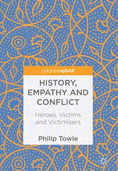 History, Empathy and Conflict (eBook, PDF) - Towle, Philip