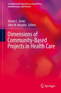 Dimensions of Community-Based Projects in Health Care (eBook, PDF)