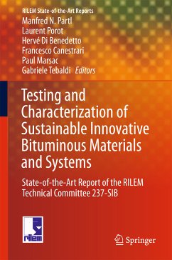 Testing and Characterization of Sustainable Innovative Bituminous Materials and Systems (eBook, PDF)