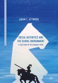 Social Aesthetics and the School Environment (eBook, PDF)