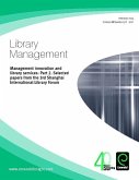 Management innovation and library services, part 2 (eBook, PDF)