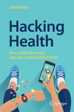 Hacking Health (eBook, PDF) - Putrino, David