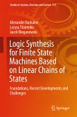 Logic Synthesis for Finite State Machines Based on Linear Chains of States (eBook, PDF)