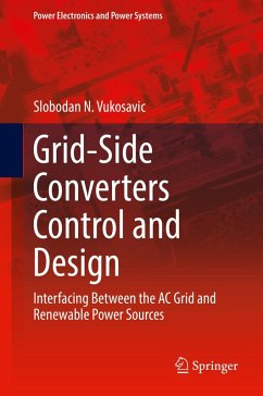 Grid-Side Converters Control and Design (eBook, PDF) - Vukosavic, Slobodan N.