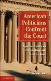 American Politicians Confront the Court (eBook, ePUB)