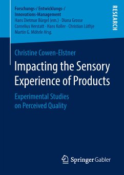 Impacting the Sensory Experience of Products (eBook, PDF) - Cowen-Elstner, Christine