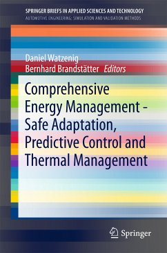 Comprehensive Energy Management - Safe Adaptation, Predictive Control and Thermal Management (eBook, PDF)