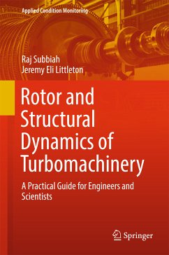 Rotor and Structural Dynamics of Turbomachinery (eBook, PDF) - Subbiah, Raj; Littleton, Jeremy Eli