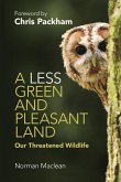 Less Green and Pleasant Land (eBook, ePUB)