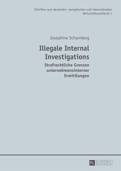 Illegale Internal Investigations (eBook, PDF) - Scharnberg, Josephine