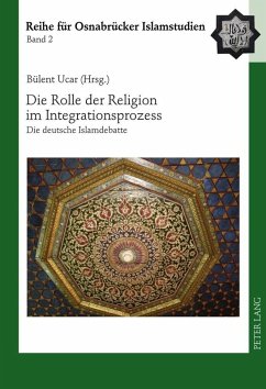 Die Rolle der Religion im Integrationsprozess (eBook, PDF)