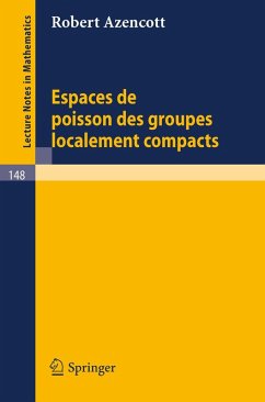 Espaces de Poisson des Groupes Localement Compacts (eBook, PDF) - Azencott, Robert