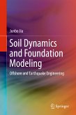 Soil Dynamics and Foundation Modeling (eBook, PDF)