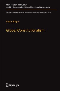 Global Constitutionalism (eBook, PDF) - Atilgan, Aydin