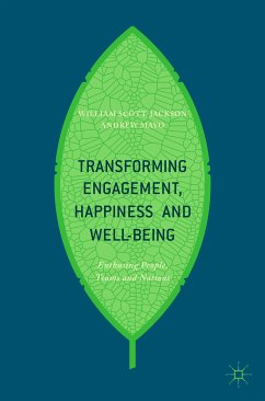 Transforming Engagement, Happiness and Well-Being (eBook, PDF) - Scott-Jackson, William; Mayo, Andrew