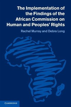 Implementation of the Findings of the African Commission on Human and Peoples' Rights (eBook, ePUB) - Murray, Rachel