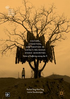 Culture, Cognition, and Emotion in China's Religious Ethnic Minorities (eBook, PDF) - Ting, Rachel Sing-Kiat; Sundararajan, Louise