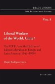 Liberal Workers of the World, Unite? (eBook, PDF)