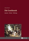 Die Goethezeit (eBook, ePUB)