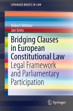 Bridging Clauses in European Constitutional Law (eBook, PDF) - Böttner, Robert; Grinc, Jan