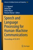 Speech and Language Processing for Human-Machine Communications (eBook, PDF)