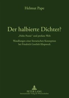 Der halbierte Dichter? - Hohe Poesie und profane Welt (eBook, PDF) - Pape, Helmut