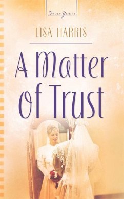 Matter Of Trust (eBook, ePUB) - Harris, Lisa