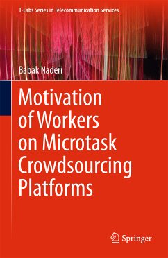 Motivation of Workers on Microtask Crowdsourcing Platforms (eBook, PDF) - Naderi, Babak