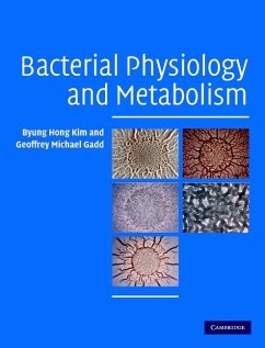 Bacterial Physiology and Metabolism (eBook, ePUB) - Kim, Byung Hong
