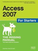 Access 2007 for Starters: The Missing Manual (eBook, PDF)