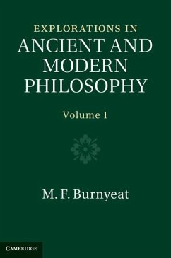 Explorations in Ancient and Modern Philosophy: Volume 1 (eBook, ePUB) - Burnyeat, M. F.