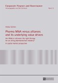 Pharma M&A versus alliances and its underlying value drivers (eBook, ePUB)
